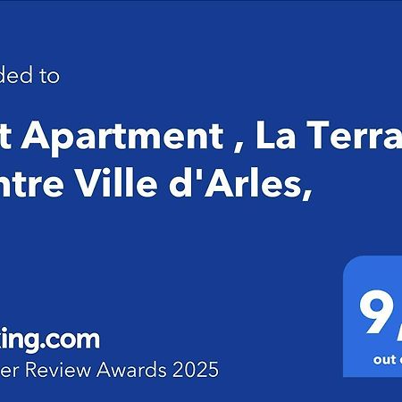 Loft Apartment , La Terrasse Centre Ville D'Arles, Exterior photo